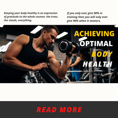 Achieving Optimal Body Health